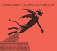 LA PROCAZ INTIMACION de GOREY, EDWARD 