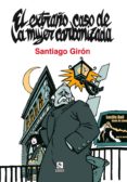 EL EXTRAO CASO DE LA MUJER CARBONIZADA di GIRON, SANTIAGO 