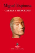 CARTAS A MERCEDES di ESPINOSA, MIGUEL 