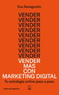 VENDER MS CON MARKETING DIGITAL di SANAGUSTIN, EVA 