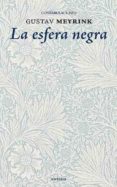 ESFERA NEGRA, LA (ENEIDA) de MEYRINK, GUSTAV 