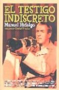 EL TESTIGO INDISCRETO de HIDALGO, MANUEL 