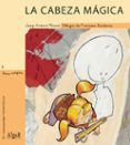 LA CABEZA MAGICA di FLUIXA, JOSEP ANTONI 