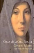 COSAS DE LA COSA NOSTRA di FALCONE, GIOVANNI 