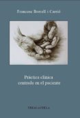 PRACTICA CLINICA CENTRADA EN EL PACIENTE di BORREL I CARRIO, FRANCESC 
