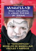 MAQUILLAJE PARA HALLOWEEN Y OTRAS FIESTAS DE TERROR di REICHE, RENE 