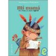 MI MAMA ESTA EN AMERICA Y HA CONOCIDO A BUFFALO BILL di RENAUD, JEAN  BRAVO, EMILE 