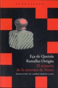 MISTERIO CARRETERA (BOLSILLO) di EA DE QUEIROS, JOSE MARIA 
