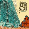EL GABINETE DEL DOCTOR SALGARI de VALENZUELA, SANTIAGO 