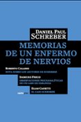 MEMORIAS DE UN ENFERMO DE NERVIOS di SCHREBER, DANIEL PAUL 