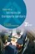 TECNICOS DE TRANSPORTE SANITARIO: MANUAL (3 EDICION) di PEREZ SALVADOR, P 