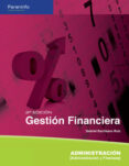 GESTION FINANCIERA (3 ED) (CICLOS FORMATIVOS DE GRADO SUPERIOR) di ESCRIBANO RUIZ, GABRIEL 