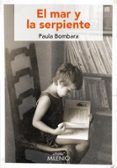 EL MAR Y LA SERPIENTE de BOMBARA, PAULA 