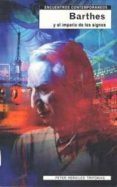BARTHES Y EL IMPERIO DE LOS SIGNOS di TRIFONAS, PETER PERICLES 
