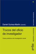 TRUCOS DEL OFICIO DE INVESTIGADOR de GUINEA-MARTIN, DANIEL 