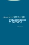 CONTINGENCIA Y DERECHO de LUHMANN, NIKLAS 