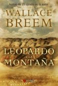 EL LEOPARDO Y LA MONTAA di BREEM, WALLACE 