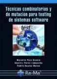 TCNICAS COMBINATORIAS Y DE MUTACIN PARA TESTING DE SISTEMAS SOFTWARE di POLO USAOLA, MACARIO 