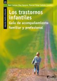 LOS TRASTORNOS INFANTILES di DIEZ NAVARRO, M CARMEN 