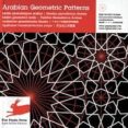 ARABIAN GEOMETRIC PATTERNS = DISEOS GEOMETRICOS ARABES di VV.AA. 