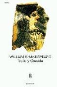 TROILO Y CRESIDA de SHAKESPEARE, WILLIAM 