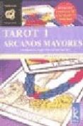 TAROT 1: ARCANOS MAYORES. LOS SIMBOLOS ARQUETIPICOS DEL DESTINO ( INCLUYE LAMINA CON LOS ARCANOS MAYORES) di LEVERATTO, BEATRIZ 