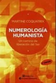 NUMEROLOGIA HUMANISTA di COQUATRIX, MARTINE 