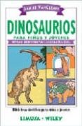 DINOSAURIOS PARA NIOS Y JOVENES di VANCLEAVE, JANICE 