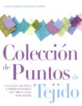 COLECCION DE PUNTOS DE TEJIDO de STANFIELD, LESLEY 