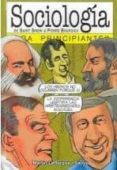 SOCIOLOGIA PARA PRINCIPIANTES di LAFFORGUE, MARTIN 
