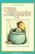 SOPA DE RATON (2 ED.) di LOBEL, ARNOLD 