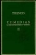 EL HEAUTONTIMORUMENOS ; FORMION (T.2)(2 ED.) de TERENCIO AFRICANO, PUBLIO 