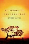 EL SEOR DE LAS LLANURAS di YANES, JAVIER 