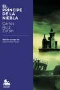 EL PRINCIPE DE LA NIEBLA de RUIZ ZAFON, CARLOS 