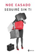 SEGUIRE SIN TI de CASADO, NOE 