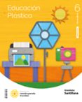 Portada de EDUCACION PLASTICA 6 PRIMARIA CONSTRUYENDO MUNDOS