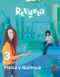 Portada de Física y Química 3º ESO Proyecto Revuela Mec Ed 2022
