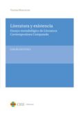 LITERATURA Y EXISTENCIA de BLANCO VILA, LUIS 