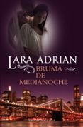 BRUMA DE MEDIANOCHE de ADRIAN, LARA 