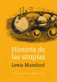 HISTORIA DE LAS UTOPIAS de MUMFORD, LEWIS 