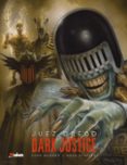 JUEZ DREDD: LOS JUECES OSCUROS de WAGNER, JOHN  GRANT, ALAN 