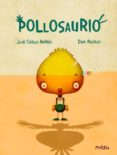POLLOSAURIO di PADRON, DANI 