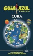 CUBA 2016 (GUIA AZUL) di VV.AA. 