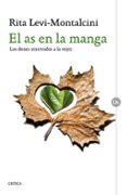 EL AS EN LA MANGA de LEVI-MONTALCINI, RITA 