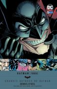 GRANDES AUTORES DE BATMAN: DENNIS O NEIL - VENENO di O NEIL, DENNIS 