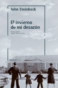 EL INVIERNO DE MI DESAZN de STEINBECK, JOHN 