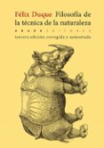 FILOSOFA DE LA TCNICA DE LA NATURALEZA de DUQUE PAJUELO, FELIX 