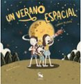 UN VERANO ESPACIAL di ALCAYDE, CARMEN 