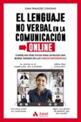 EL LENGUAJE NO VERBAL EN LA COMUNICACION ONLINE di CANOVAS, JOAN FRANCESC 