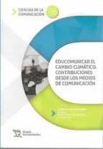 Educomunicar El Cambio Climatico Vv.aa.